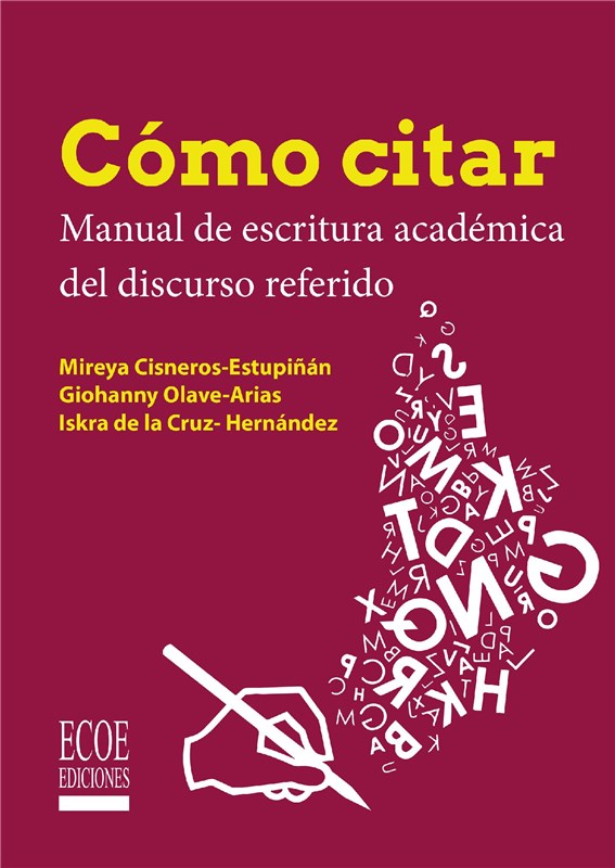 E-book Cómo Citar: Manual De Escritura Académica Del Discurso Referido