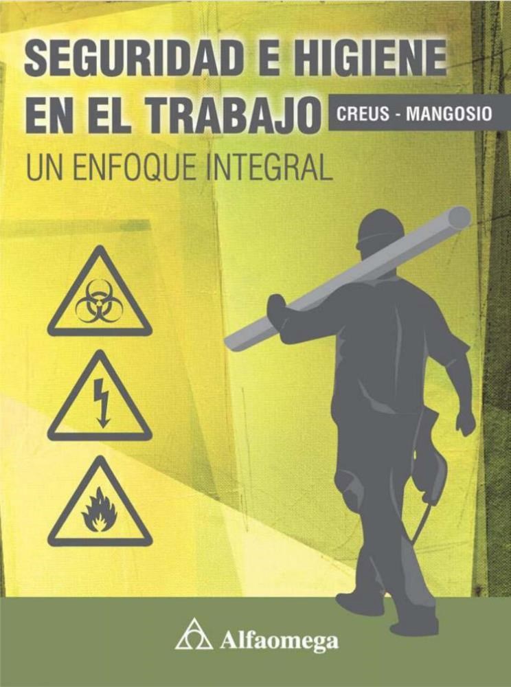 Culo Tendencia desfile Seguridad E Higiene En El Trabajo Un Enfoque Integral por Antonio Creus -  9789587780598 - Libros Técnicos Universitarios