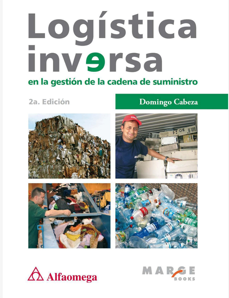Papel Logística Inversa En La Gestión De La Cadena De Suministro
