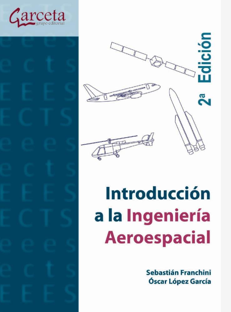 Introducci n A La Ingenier a Aeroespacial por Sebasti n Franchini 9789587782172 Libros T cnicos Universitarios