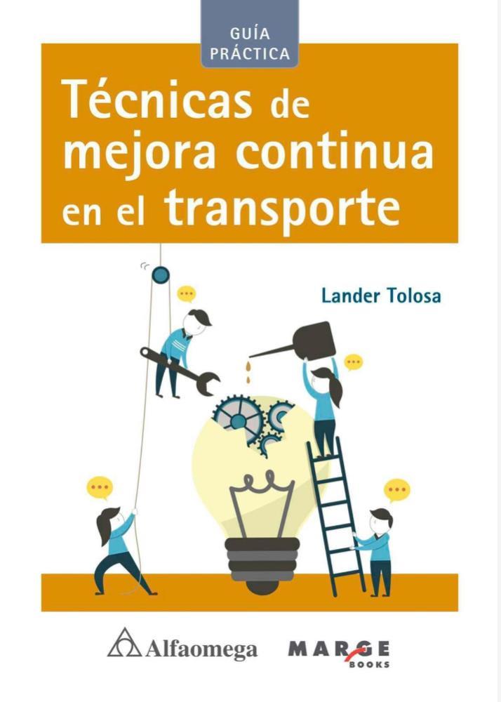 Papel Técnicas De Mejora Continua En El Transporte