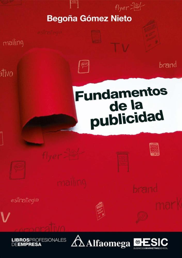 Fundamentos De La Publicidad Por Begona Gomez Nieto Alpha Editorial