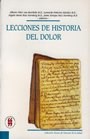  LECCIONES DE HISTORIA DEL DOLOR