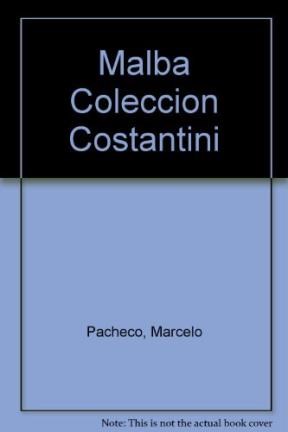 Papel Malba -Coleccion Costantini (Espaã?Ol)