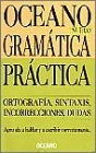 Papel Oceano Gramatica Practica-Ortografia-Sintaxis-Incorrecciones