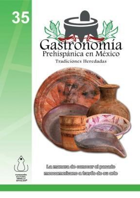E-book La Gastronomía Prehispánica En México