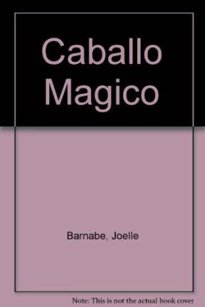Papel Caballo Magico, El. Mis Mejores Cuentos