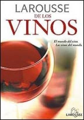 Papel Larousse De Los Vinos El Mundo Del Vino
