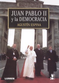 Papel Juan Pablo Ii Y La Democracia