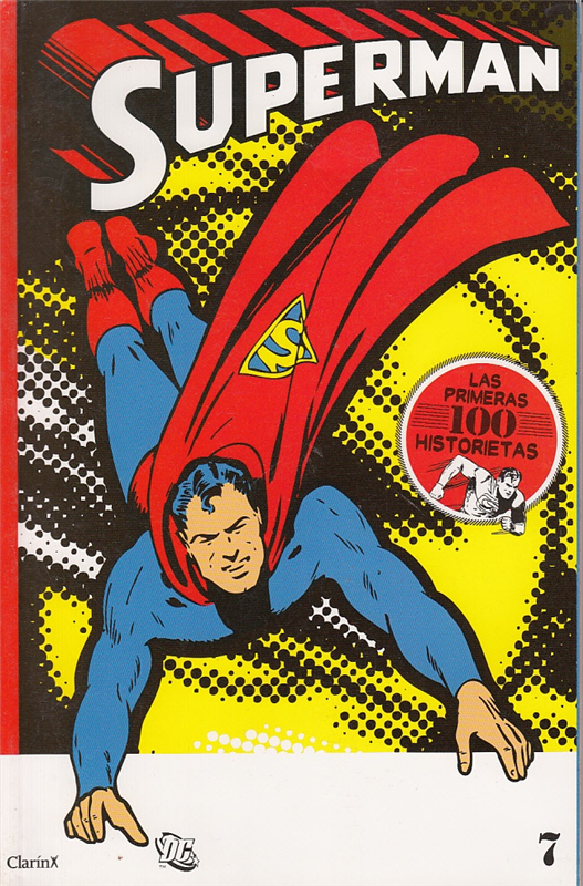 Papel SUPERMAN 7 LAS PRIMERAS 100 HISTORIETAS