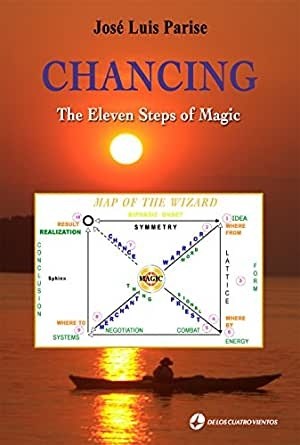 Papel Chancing. The Eleven Steps Of Magic