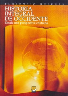 Papel Historia Integral De Occidente Desde Una Perspectiva Cristia