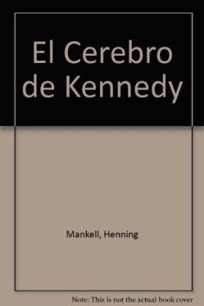  CEREBRO DE KENNEDY  EL