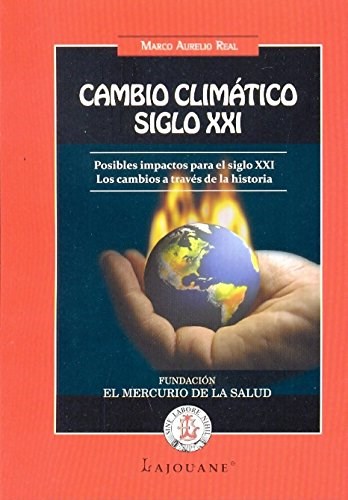 Papel Cambio Climatico Siglo Xxi
