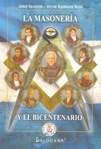 Papel Masoneria Y El Bicentenario, La