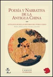 Papel Poesia Y Narrativa Antigua China - Larsen