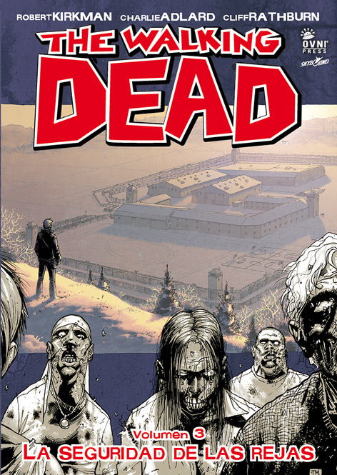 Papel THE WALKING DEAD VOLUMEN 3 LA SEGURIDAD DE LAS REJAS