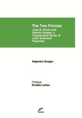 E-book The Two Princes. Juan D. Perón And Getulio Vargas