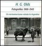Papel Fotografias 1900-1943 Un Norteamericano Retrata La Argentina