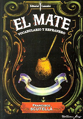  EL MATE  VOCABULARIO Y REFRANERO