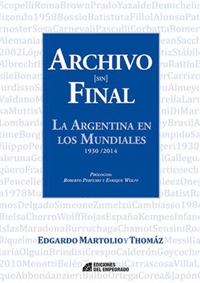 Papel Archivo Sin Final, La Argentina En Los Mundiales