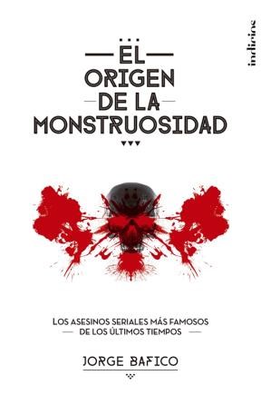 E-book El Origen De La Monstruosidad