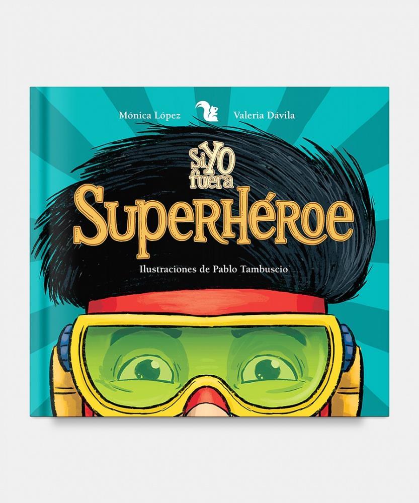 Papel Si Yo Fuera Superheroe