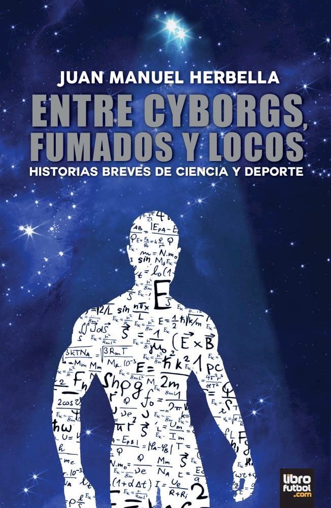 E-book Entre Cyborgs Fumados Y Locos