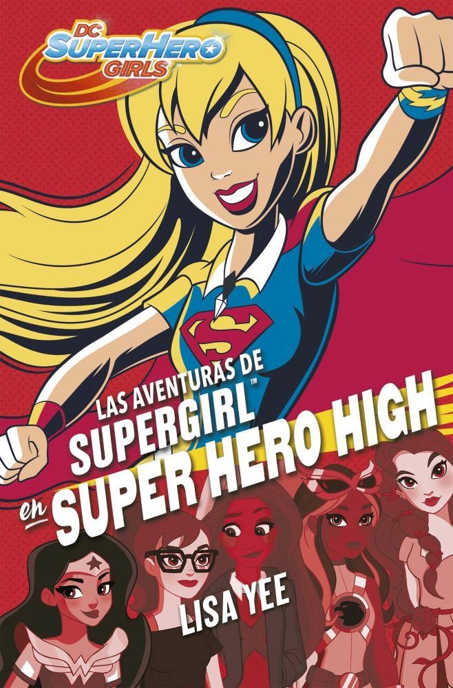 Papel Aventuras De Supergirl En Super Hero Hig