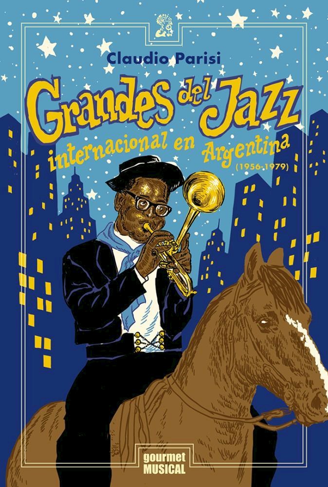 Papel Grandes Del Jazz Internacional En Argentina (1956-1979)