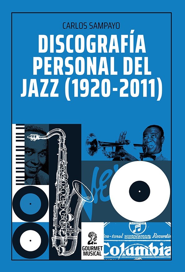 Papel Discogrfia Personal Del Jazz 1920-2011