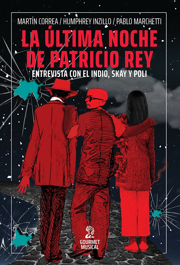 Papel Ultima Noche De Patricio Rey, La