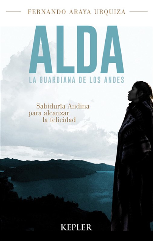 E-book Alda, La Guardiana De Los Andes
