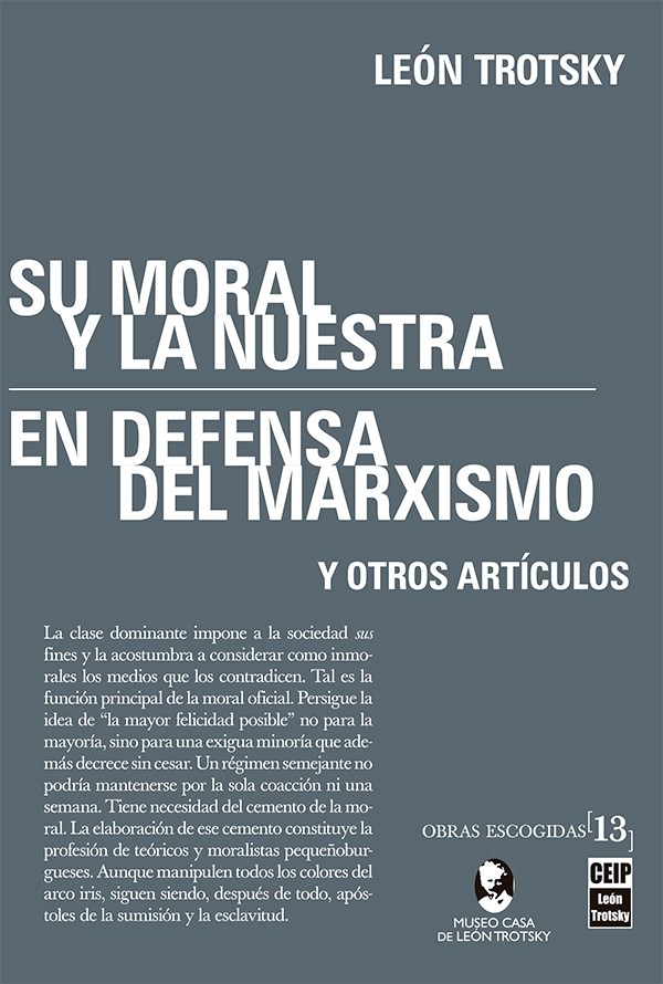 Papel Su Moral Y La Nuestra, En Defensa Del Marxismo