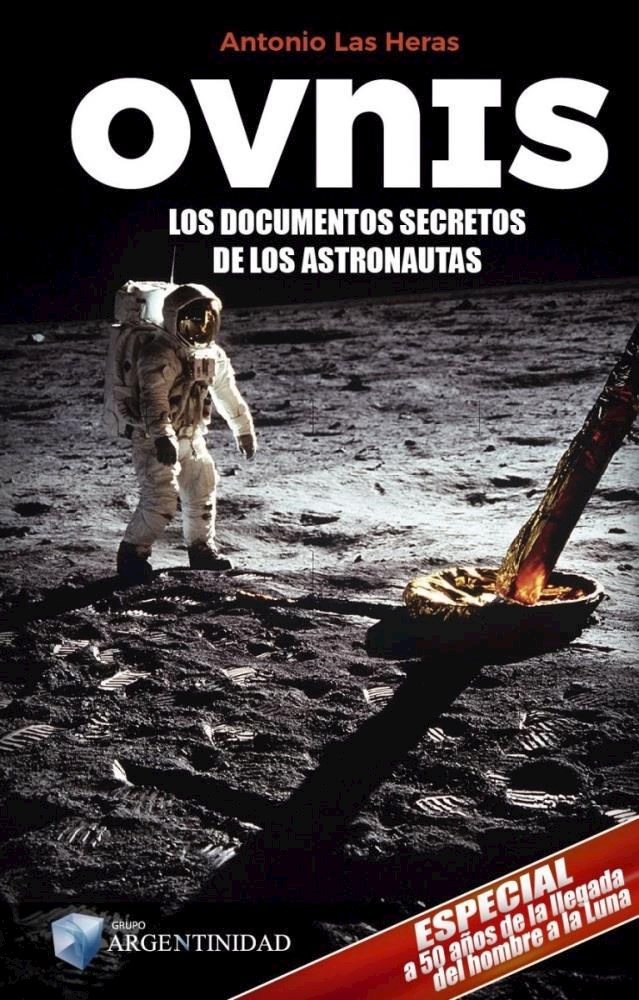 Papel Ovnis. Los Documentos Secretos De Los Astronautas
