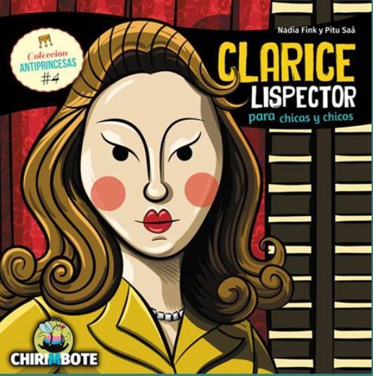  CLARICE LISPECTOR PARA CHICAS Y CHICOS - ANTIPRINCESAS 4