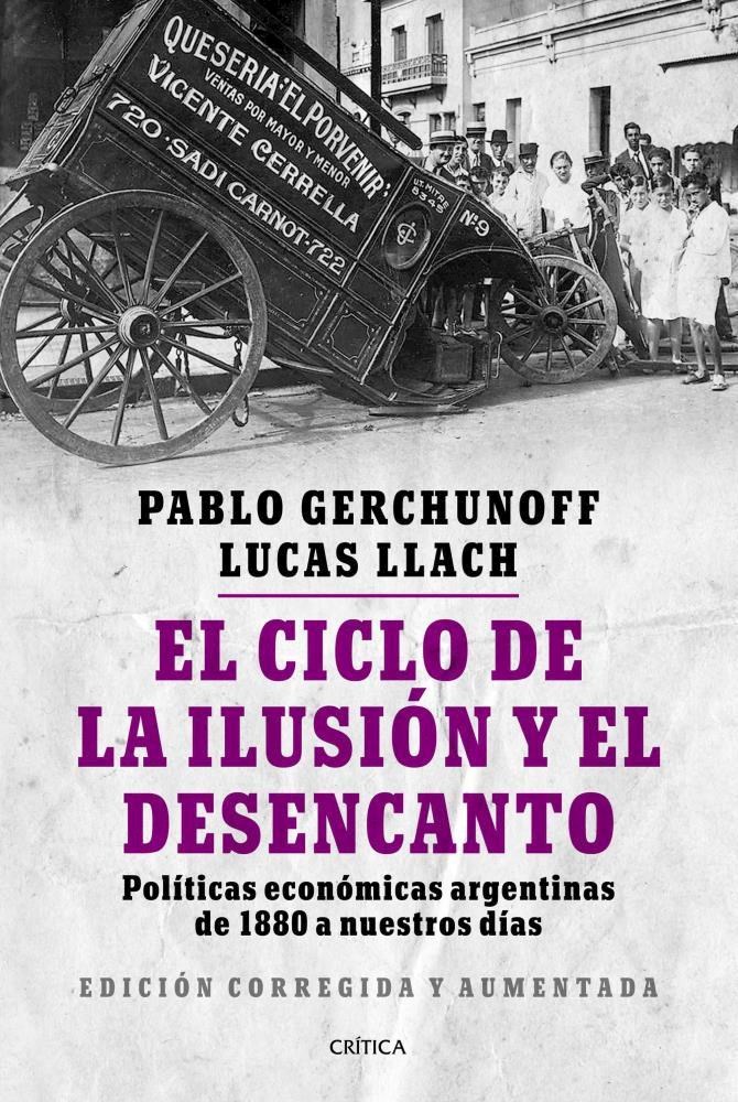 Papel Ciclo De La Ilusion Y El Desencanto , El  ( Edicion Corregida Y Aumentada )