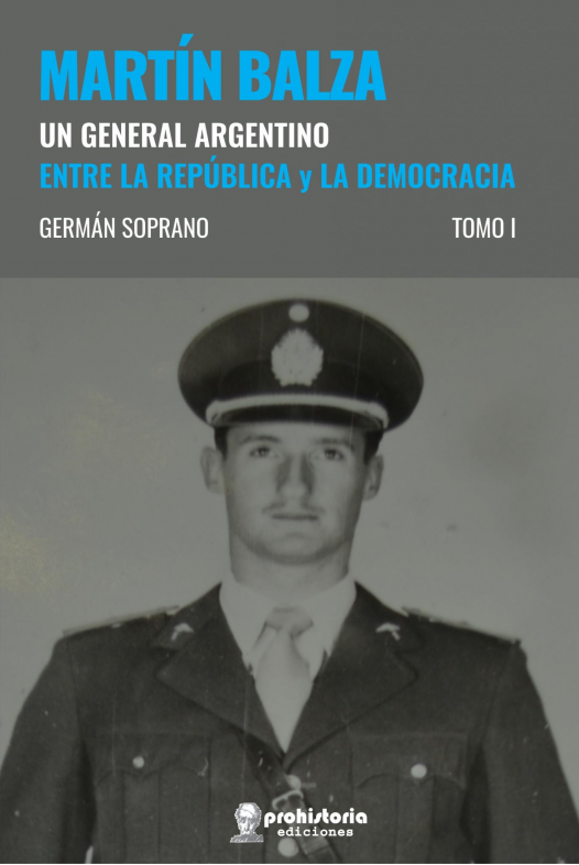 Papel Martin Balza. Un General Argentino Entre La Republica Y La D