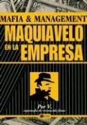 Papel Mafia & Management Maquiavelo En La Empresa