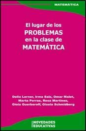 Papel Lugar De Los Problemas En La Clase De Matematica, El