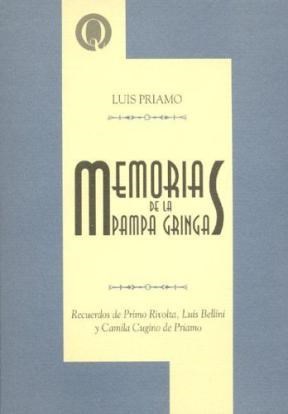 Papel Memorias De La Pampa Gringa.  Recuerdos De Primo Rivolta
