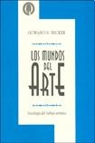 Papel Mundos Del Arte, Los. Sociologia Del Trabajo Artistico