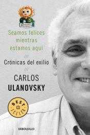  Seamos Felices Mientras Estamos Aqui