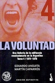Papel Voluntad 4/ 1974 1976, La
