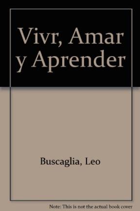 Papel Vivir, Amar, Aprender