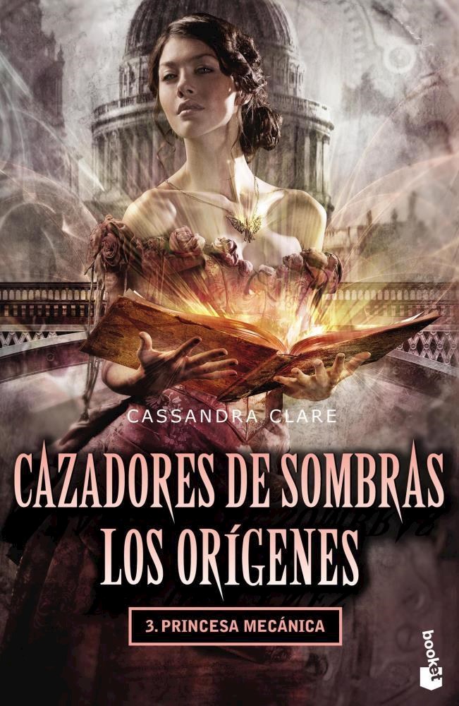 Papel Cazadores De Sombras, Los Orígenes 3 - Princesa Mecanica