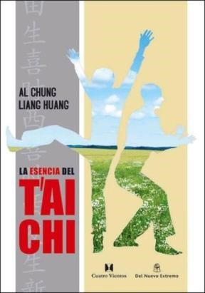 Papel Esencia Del Tai Chi Nueva Edicion, La