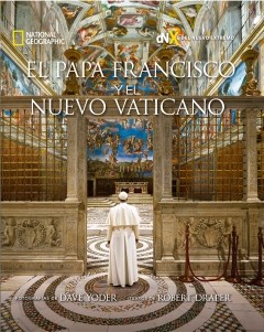Papel El Papa Francisco Y El Nuevo Vaticano