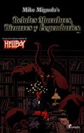 Papel HELLBOY RELATOS MACABROS, BIZARROS Y LEGANDARIOS VOL 1