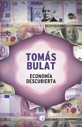 Papel Economia Descubierta / Economia Bajo La Lupa